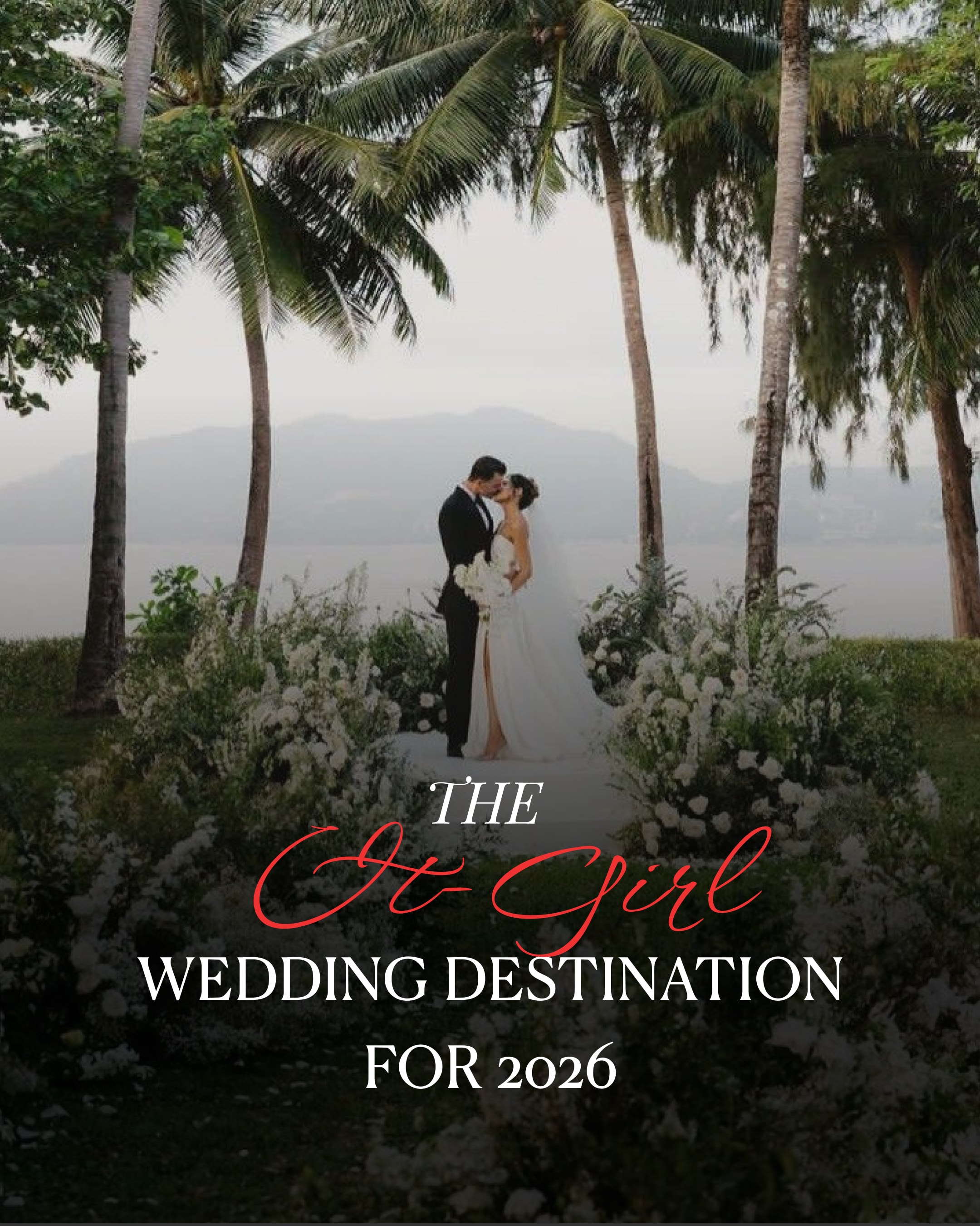 Instagram carousel cover slide: a couple embracing on a palm-lined aisle overlooking the sea, titled "The IT Girl Wedding Destination for 2026."